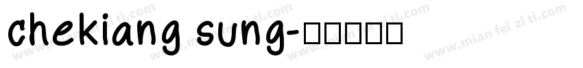 chekiang sung字体转换